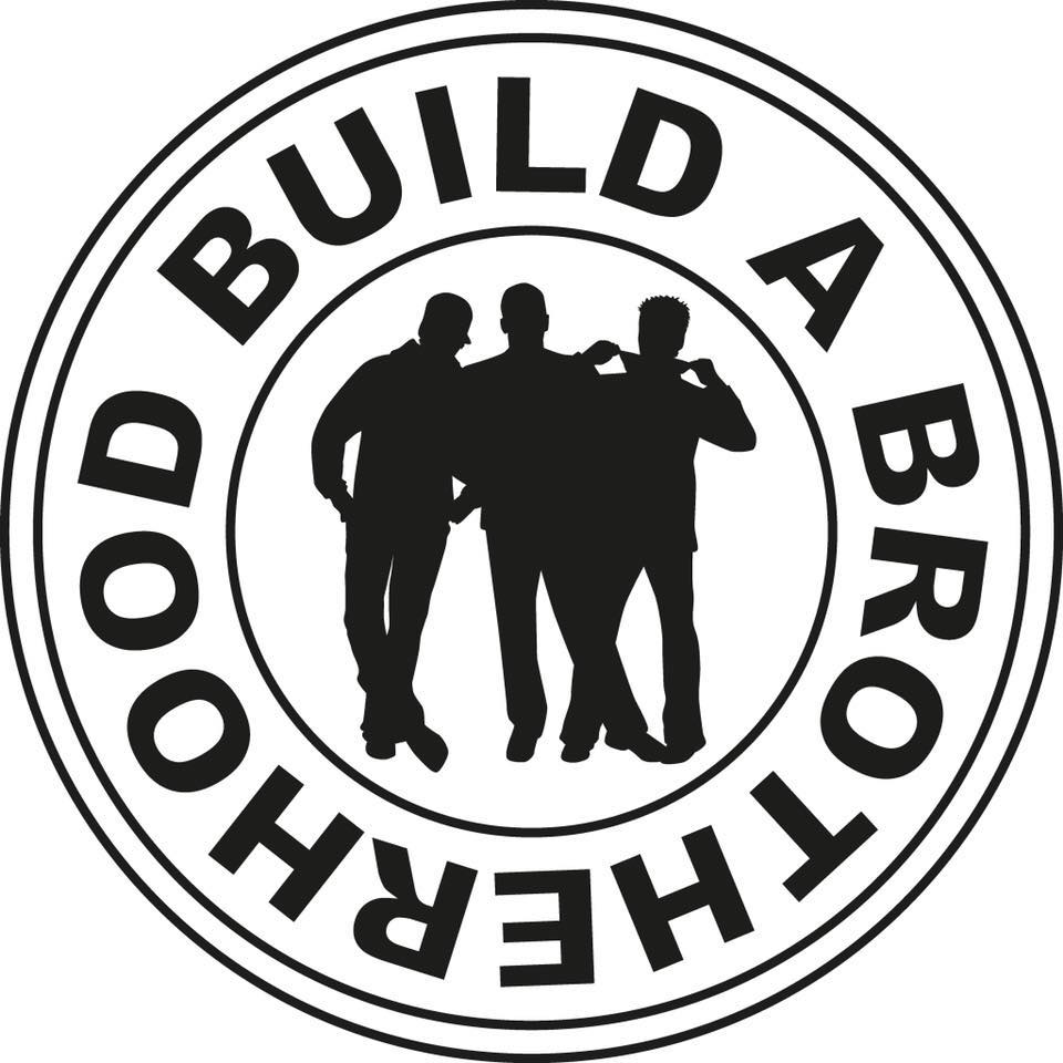 Build a Brotherhood