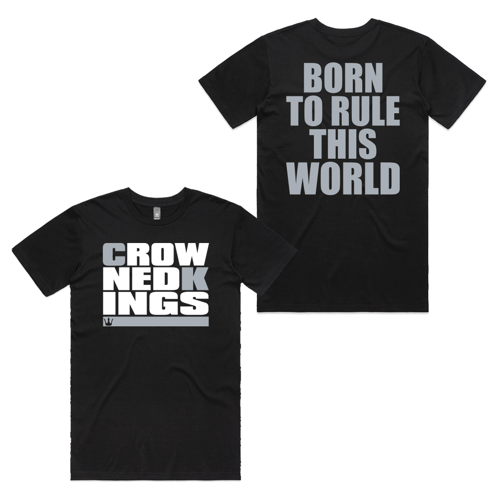 Born to rule this world Tee