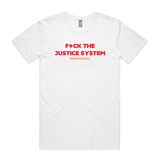F*ck The Justice System Tee
